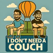 I Don’t Need A Couch