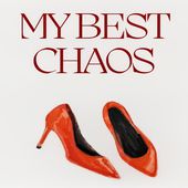 My Best Chaos