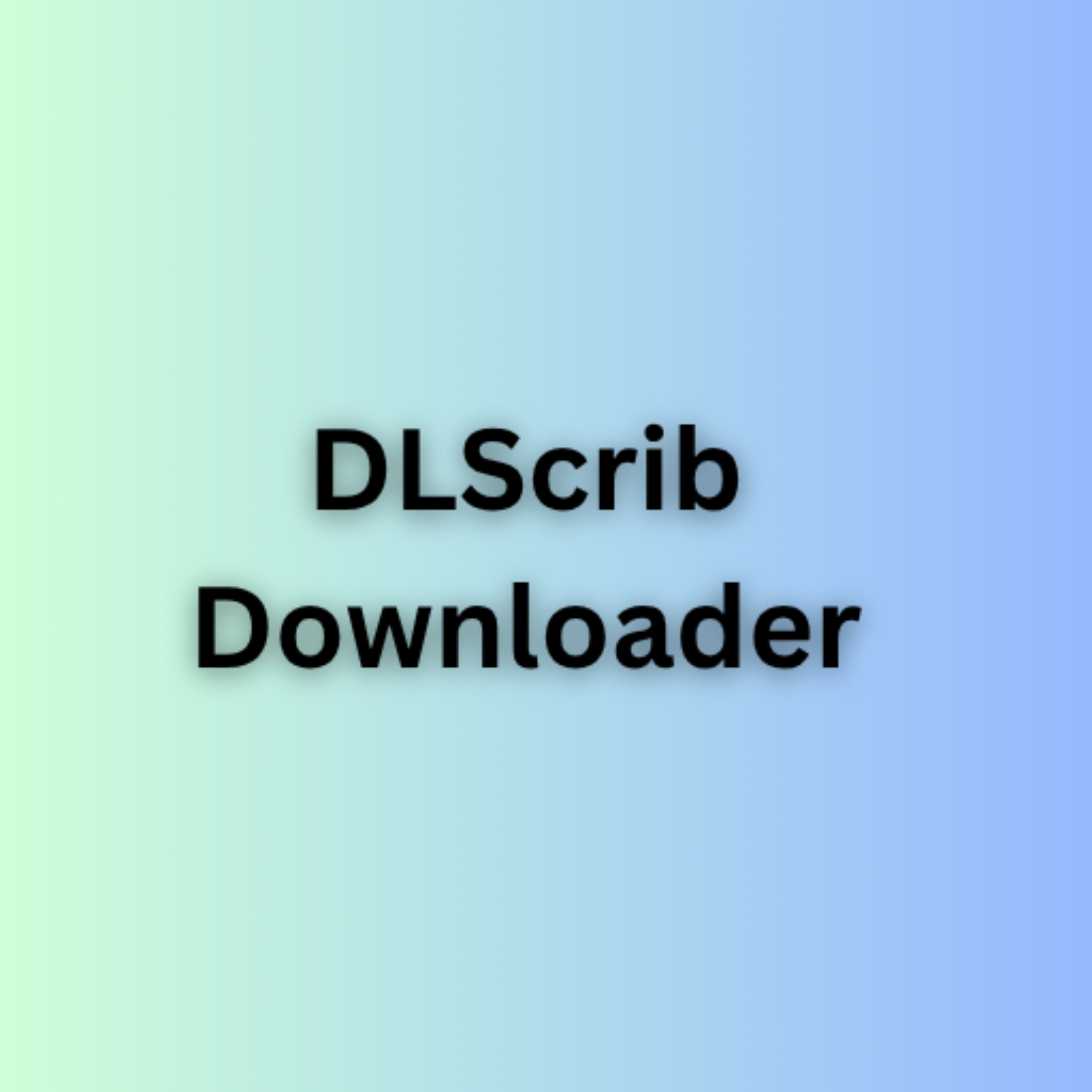 DLScrib Downloader Free PDF Download