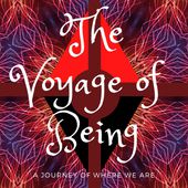 Voyage of Being