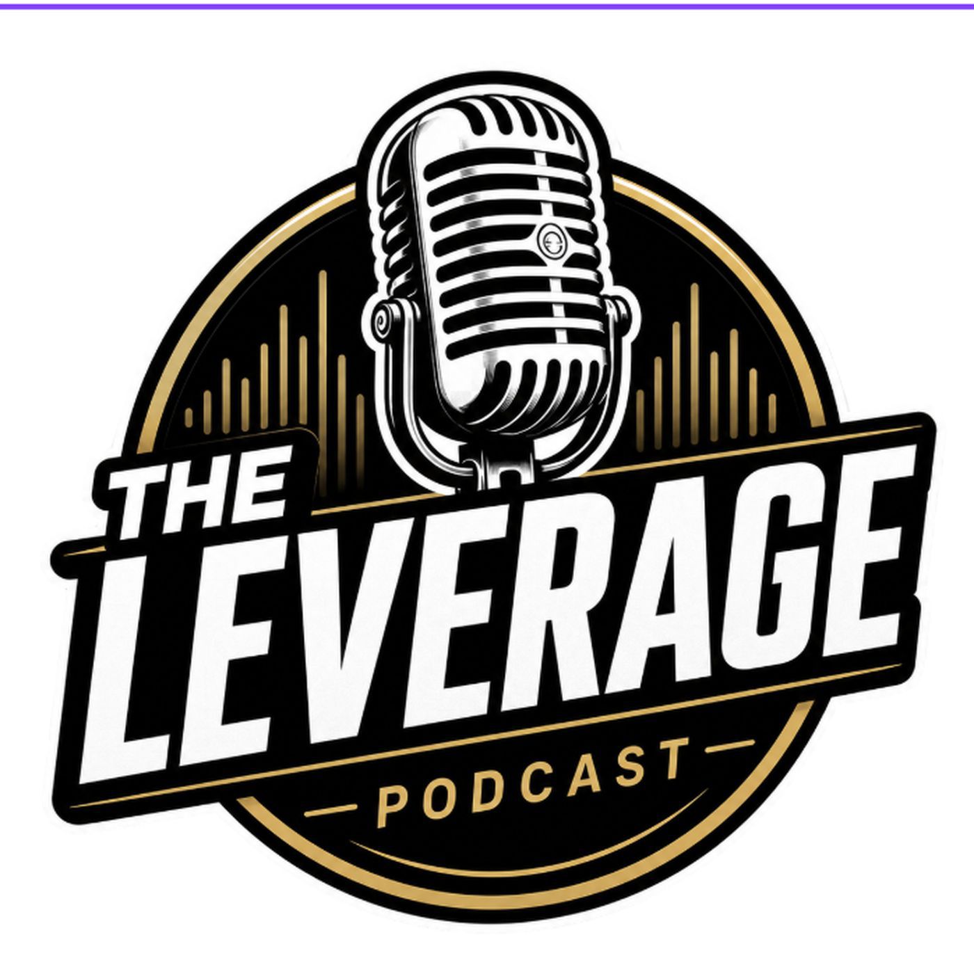 The Leverage Podcast - Real Estate Edition
