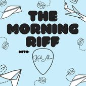The Morning Riff
