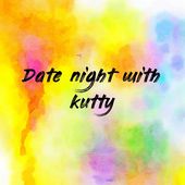 Date night with kutty