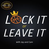 Lock It or Leave It: NBA & NFL