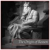 The Origin of Reason