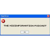 The Misinformation Podcast - Pilot