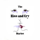 The Kiss and Cry Diaries