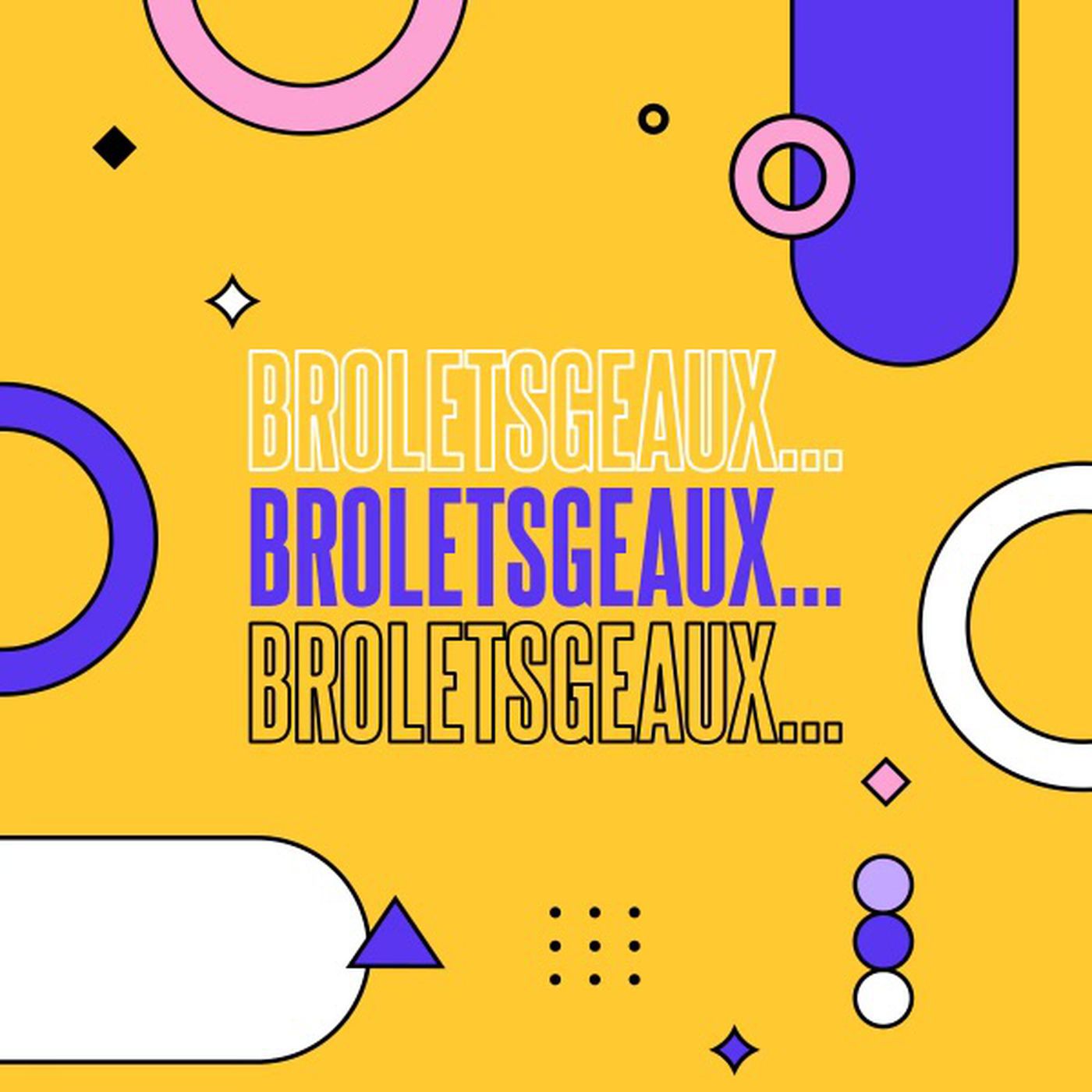 BroLetsGeaux