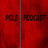 Pole Podcast
