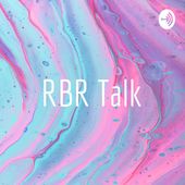 RBR Talk