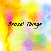 Brazel Things