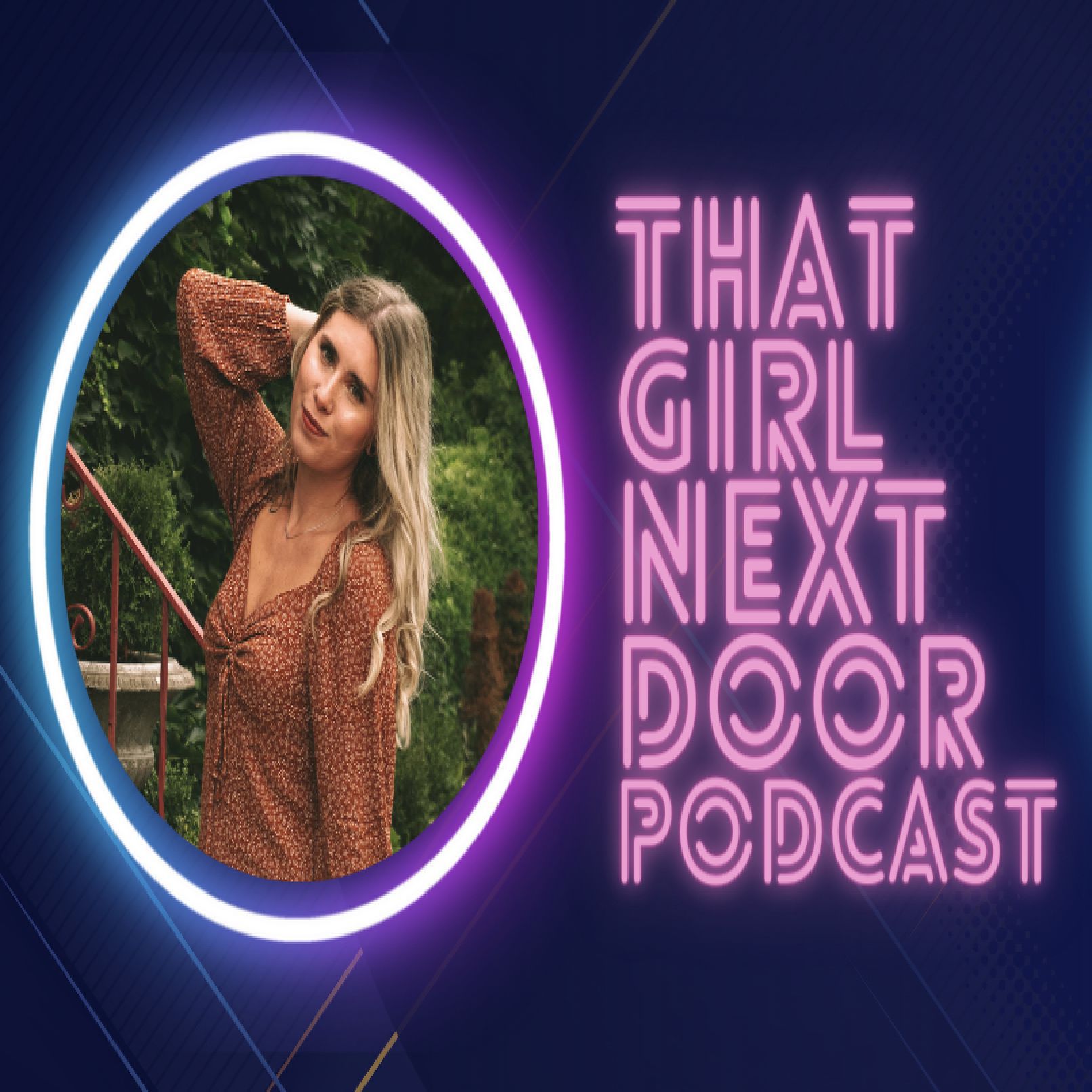 That Girl Next Door Podcast