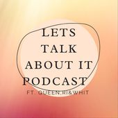 Let's Talk About it Podcast Cover Art