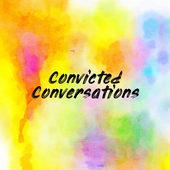 Convicted Conversations