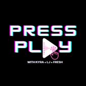 Press Play Podcast