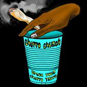Ghetto Church Cover Art