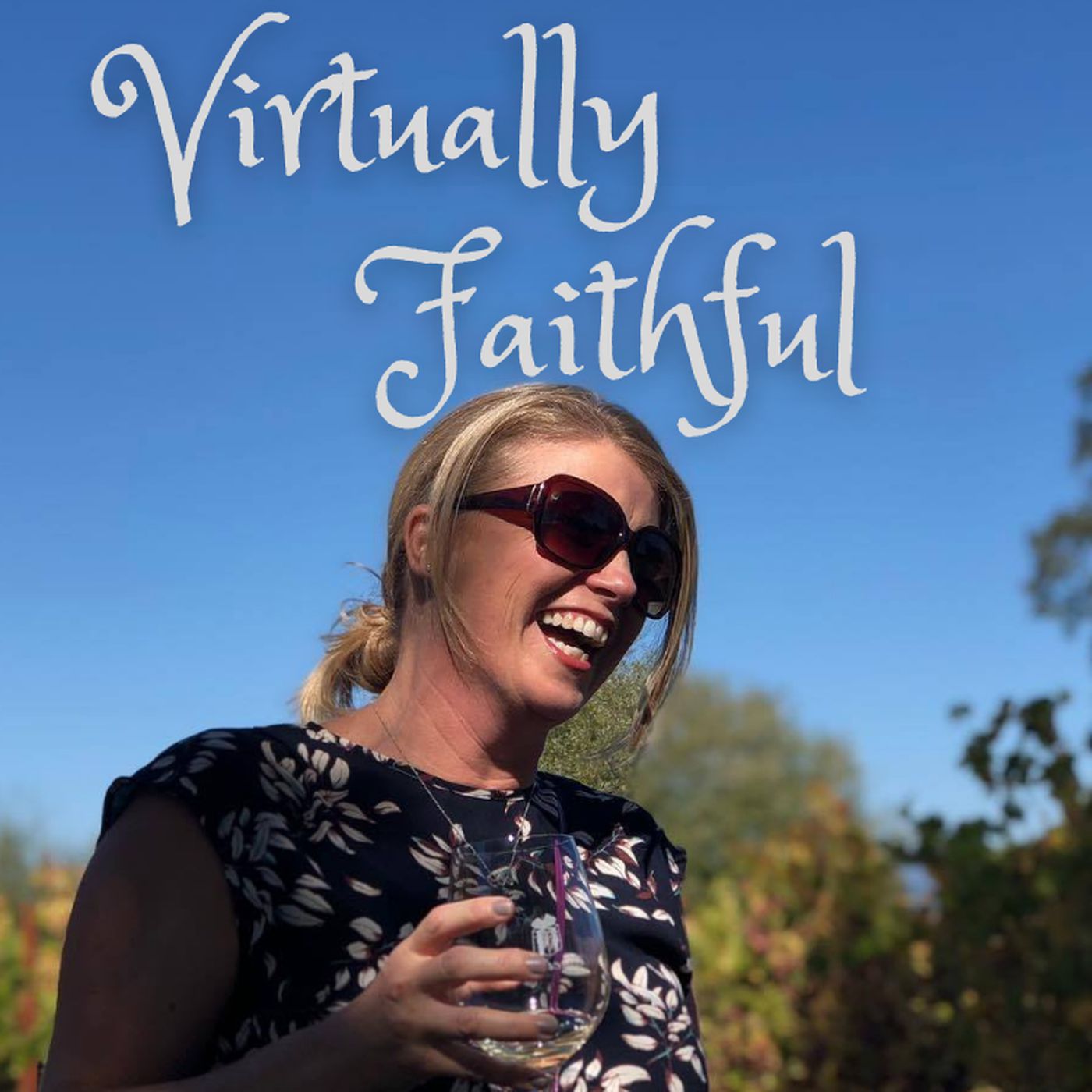 Virtually Faithful