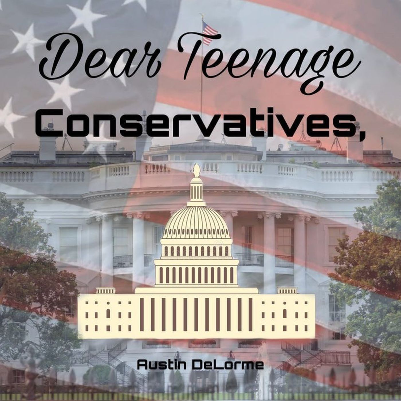 Dear teenage conservatives