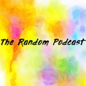 The Random Podcast