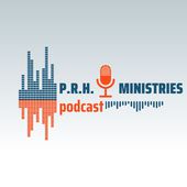 PRH Ministries Podcast