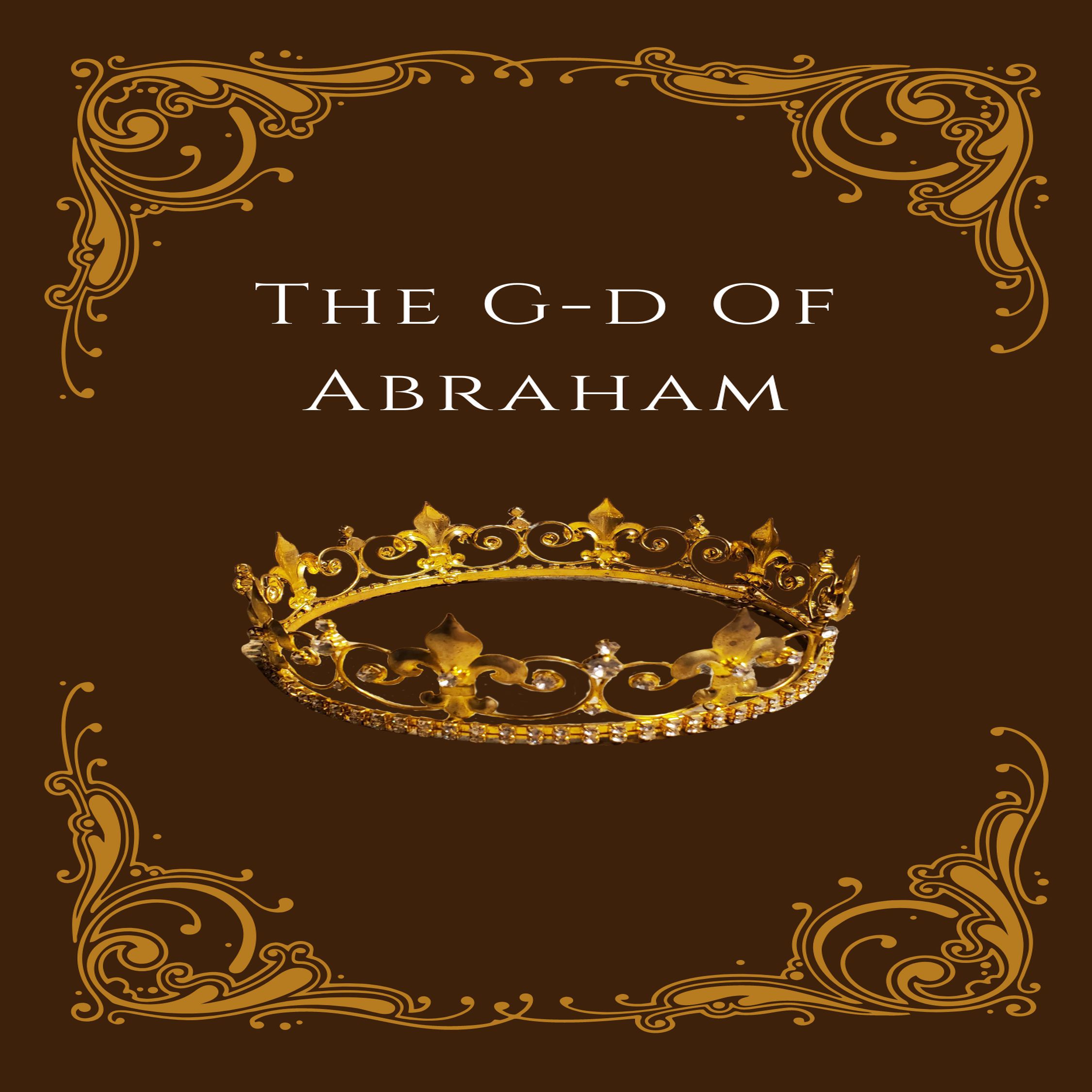 The G-d of Abraham