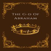 The G-d of Abraham