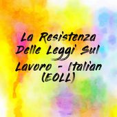 La Resistenza Delle Leggi Sul Lavoro - Italian (EOLL) Cover Art