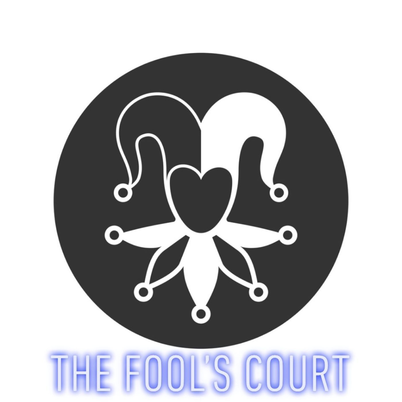 The Fool’s Court