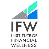 The Institute of Financial Wellness "Get There" Podcast