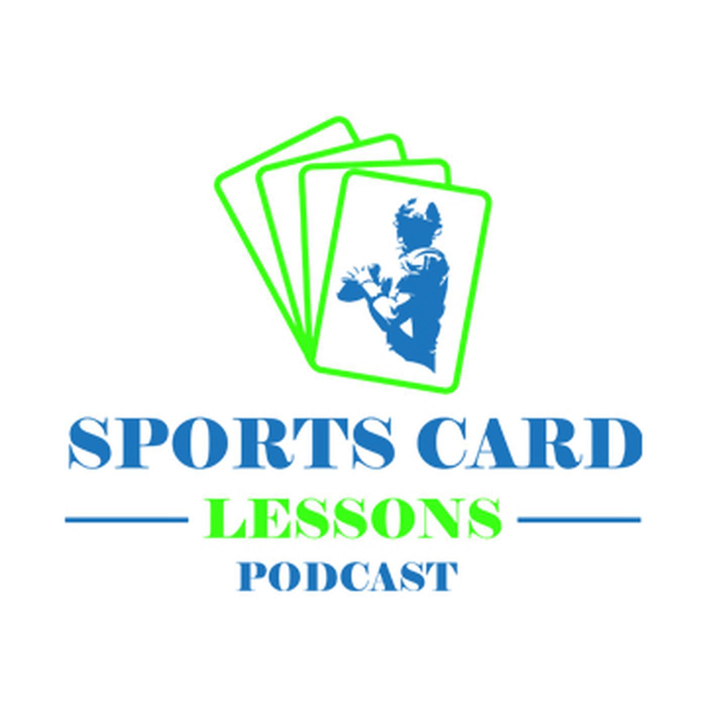 Sports Card Lessons Podcast