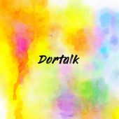 Dortalk
