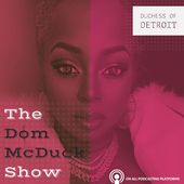 The Dom McDuck Show