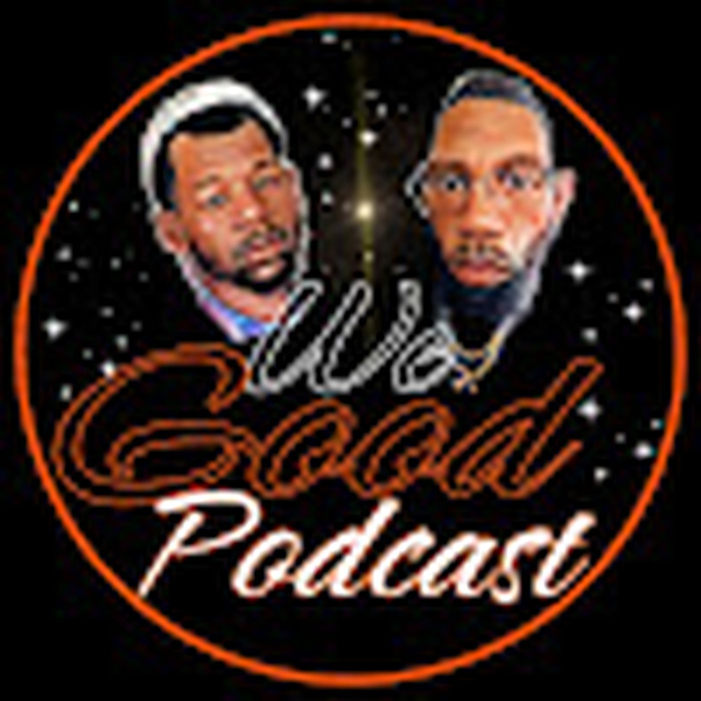 We Good Podcast