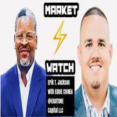 The Market Watch Podcast With Erik T. Jackson & Eddie Chinea Cover Art
