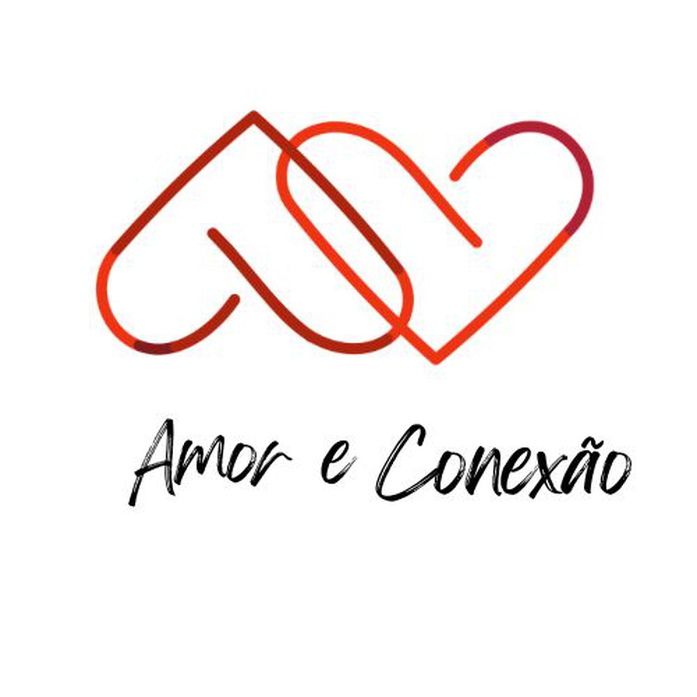 Amor e Conexão