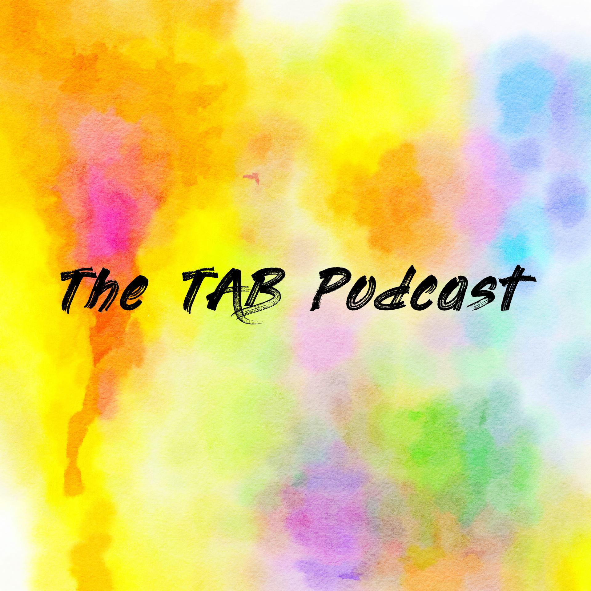 The TAB Podcast