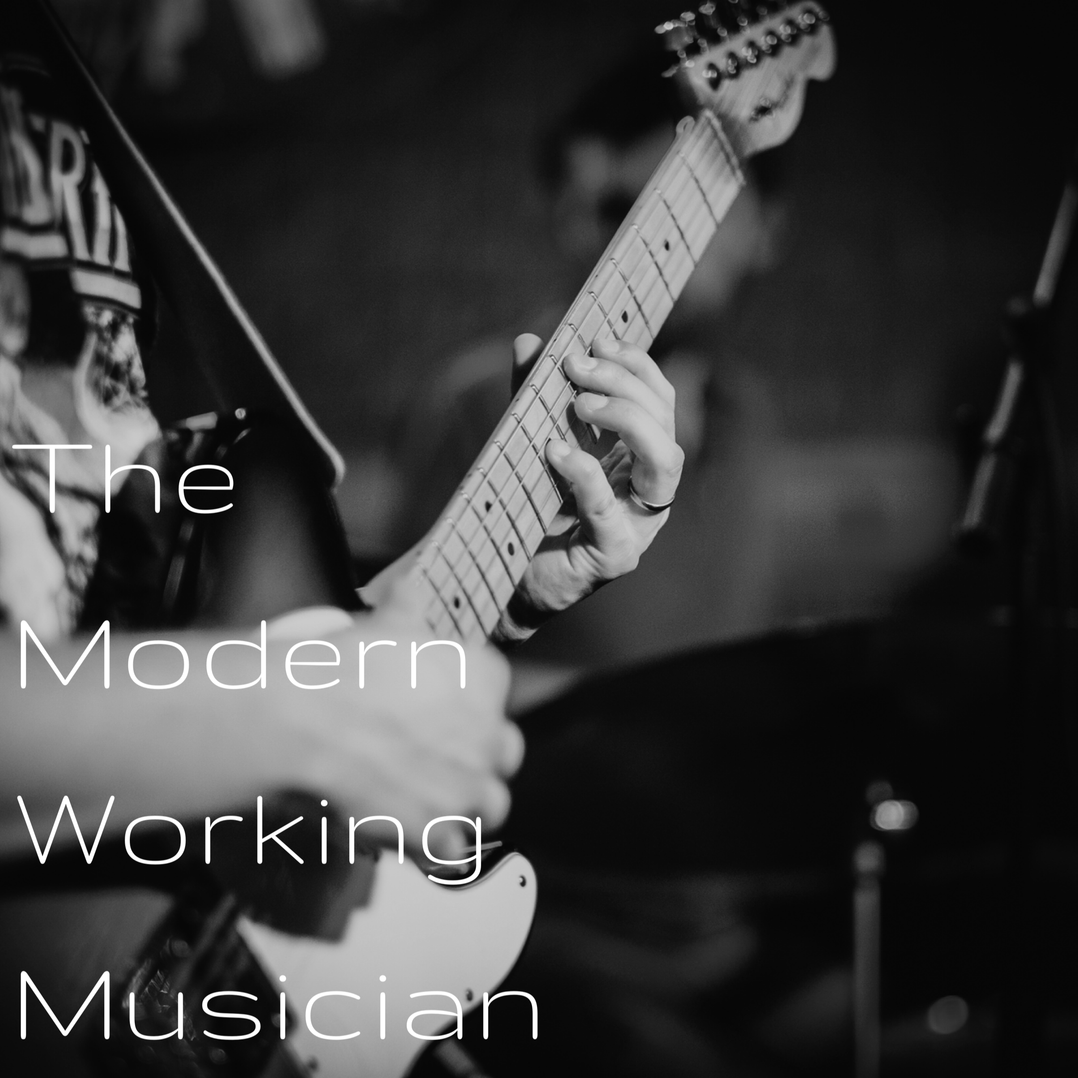 The Modern Working Musician