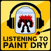 Listening To Paint Dry with Mike and Dan Cover Art