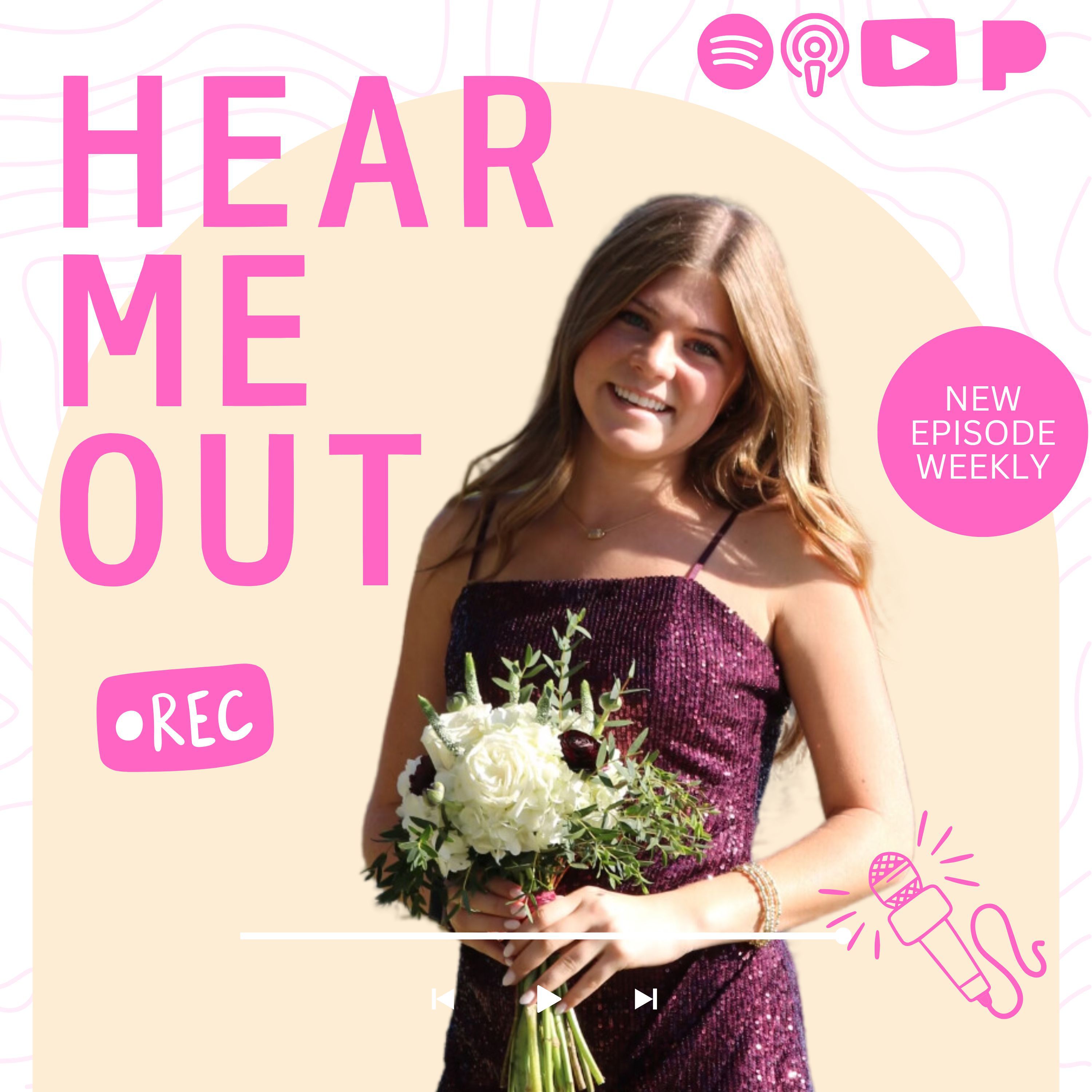 Hear Me Out Podcast